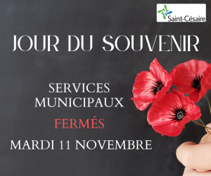 Jour du Souvenir - Services municipaux fermés @ Hôtel de Ville de Saint-Césaire